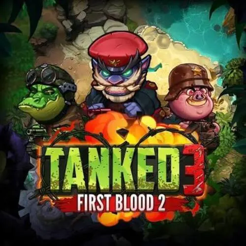 Tanked 3: First Blood 2 - JFGAMING