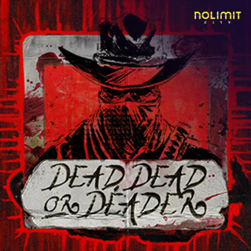 Dead, Dead Or Deader - JFGAMING